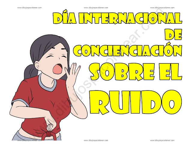 Día Internacional de Concienciación sobre el Ruido dibujo a color y para colorear